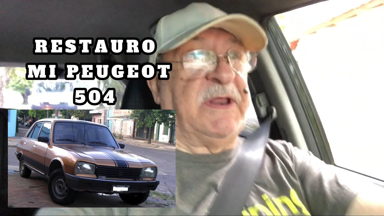 MAYO 3, RESTAURACIÓN DEL PEUGEOT 504 / COMIENZOS