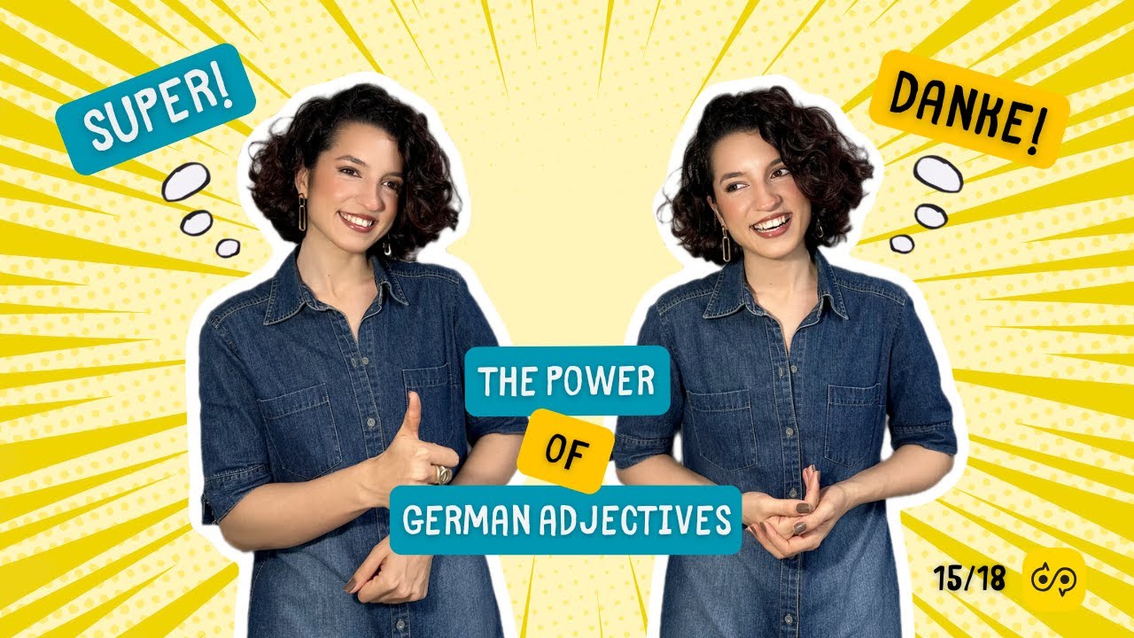 German Adjectives *BOOM* Instant Confidence in Conversation 💬 | Full German A1.1 Course – 15/18