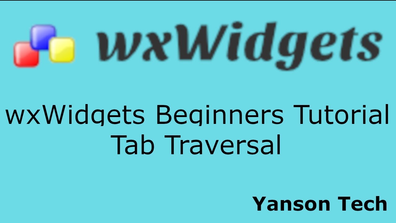 wxWidgets Beginners Tutorial - Tab Traversal