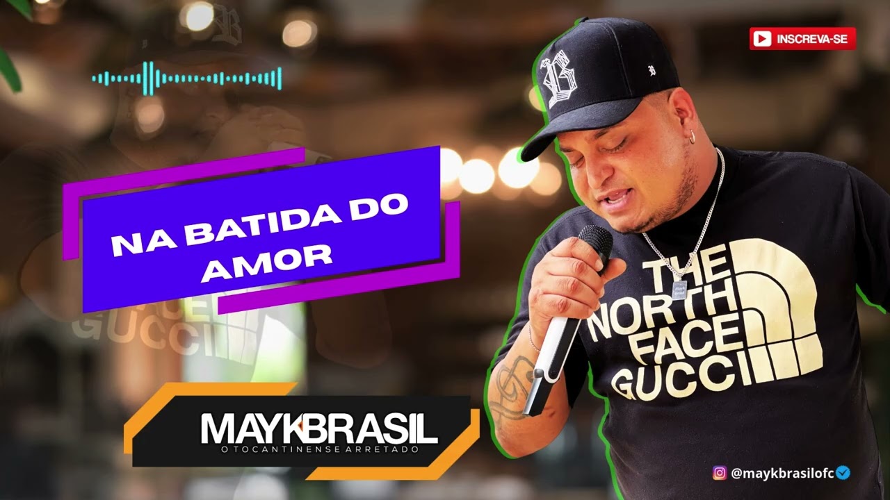 Mayk Brasil ( NA BATIDA DO AMOR )