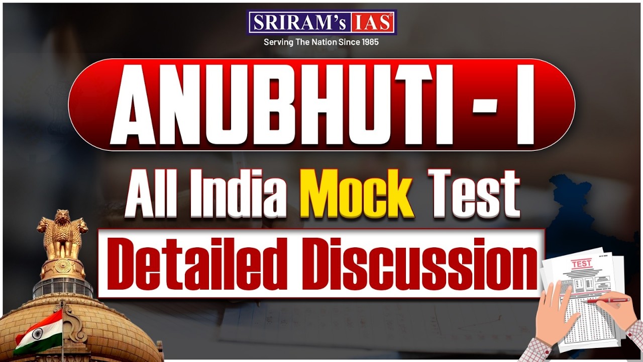 Anubhuti -1 All India Mock Test Detailed Discussion l UPSC Prelims 2026 l #upsc2026   @SRIRAM'sIAS