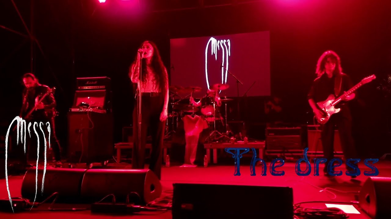 Messa - The dress [live]