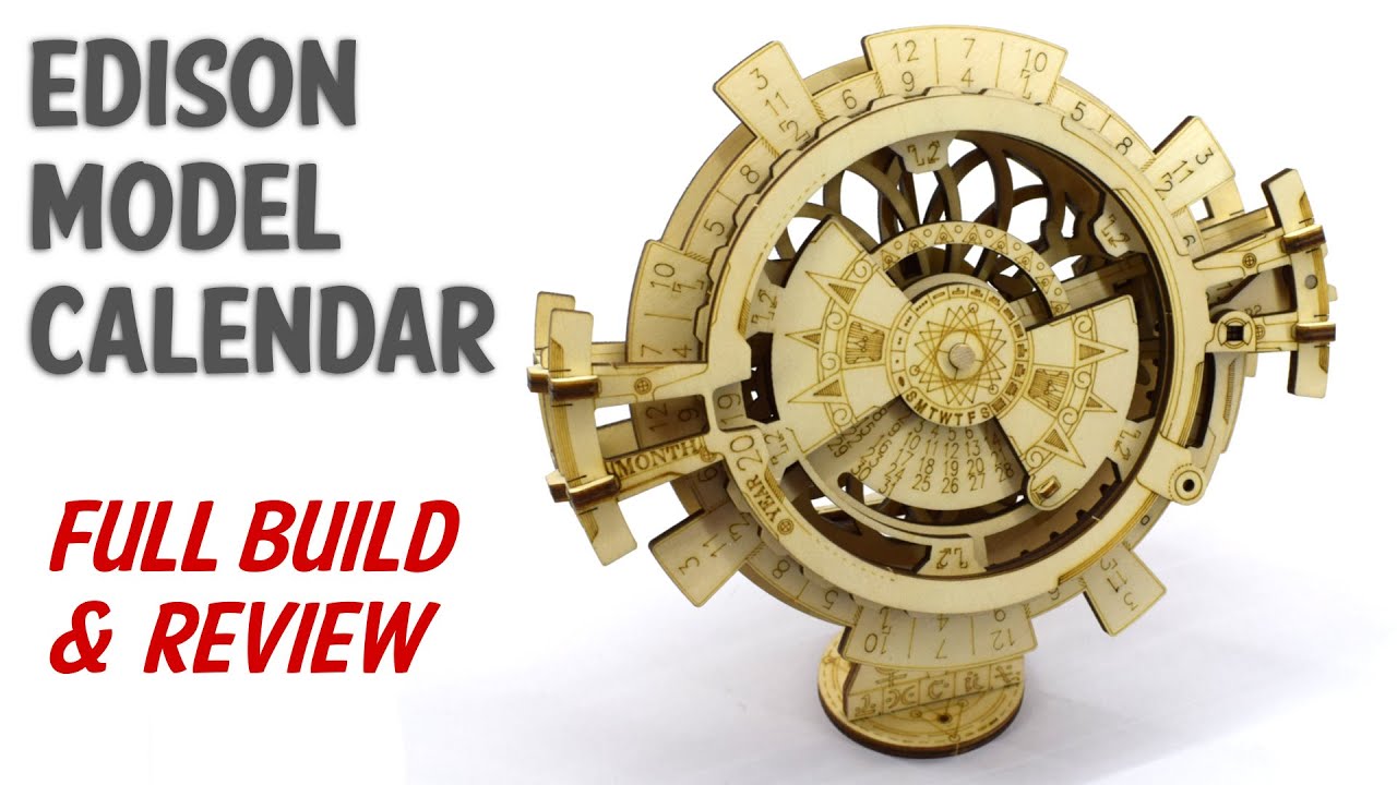 Edison Model Calendar - Perpetual Calendar Wooden Construction Kit - Build & Review