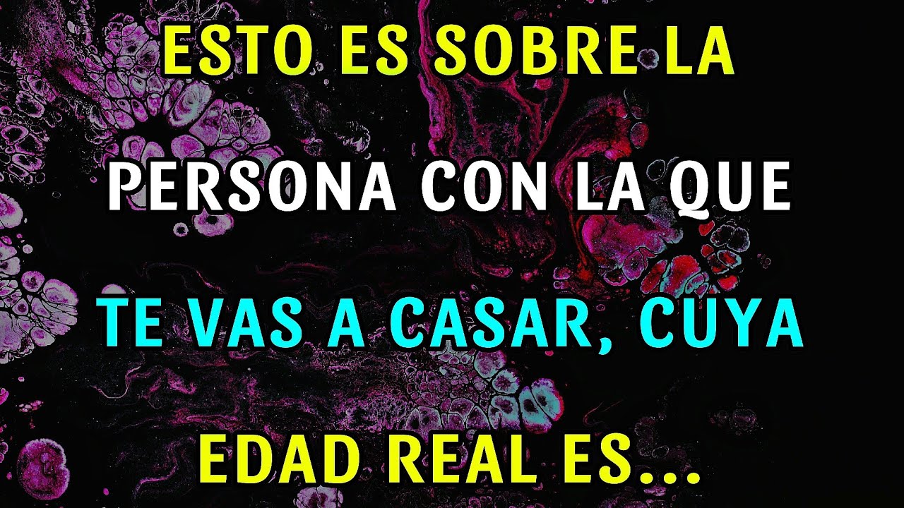 💍 ¡La verdad sobre la persona que VAS A CASARTE! Su edad real es… 😲 | El Mensaje Divino
