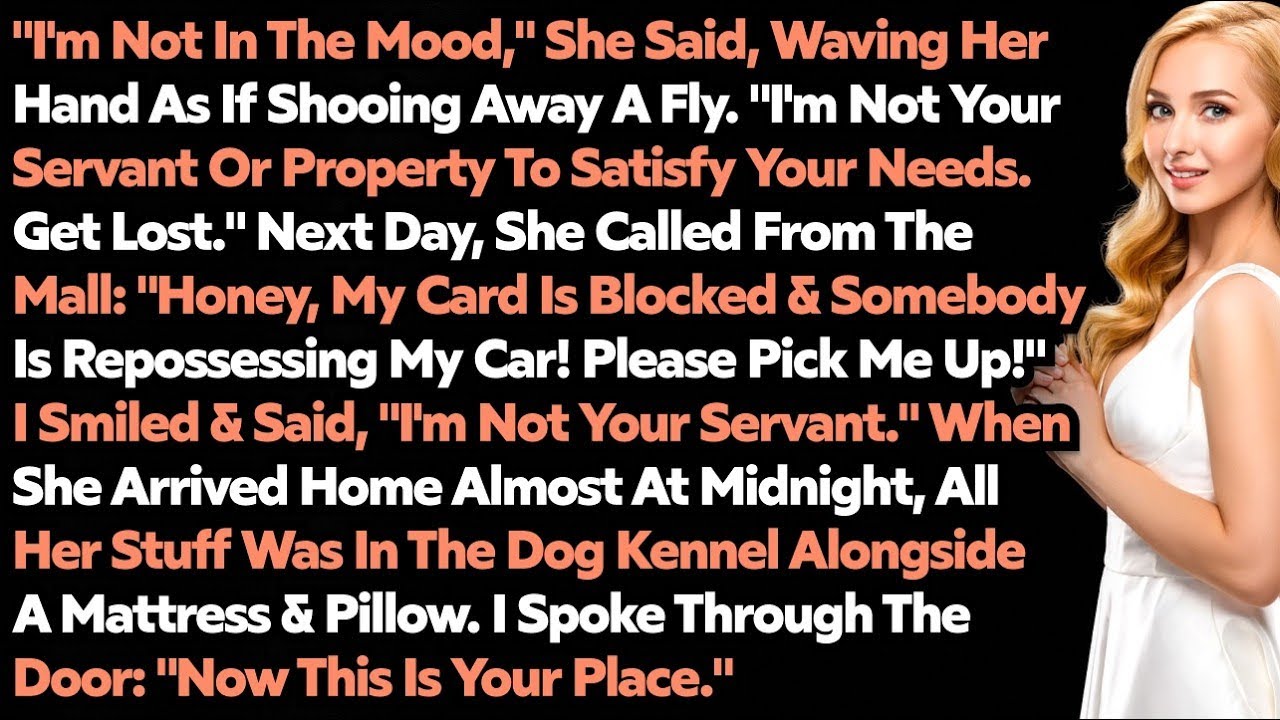 Wife Said  'I Don’t Want To Be Your Servant —I Need To Find Myself ' I Said  'Then I    Cheati