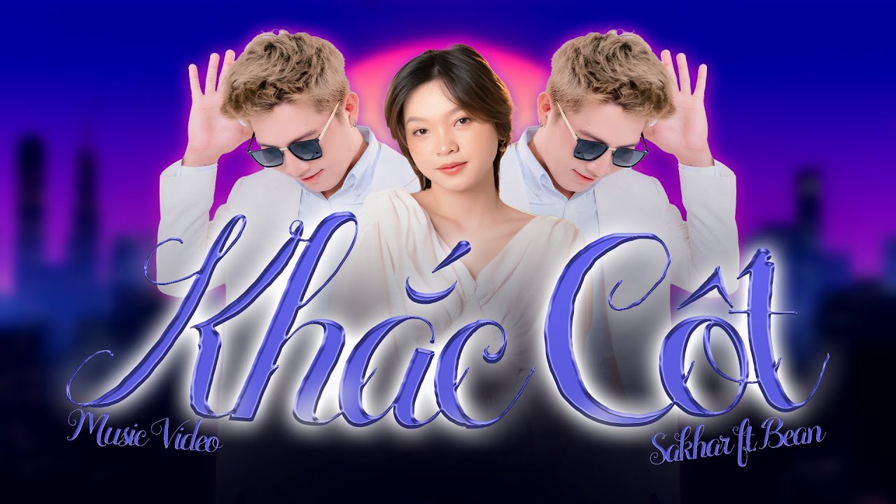 Khắc Cốt - Sakhar Ft. Bean || Prod. SinKra | Music Video