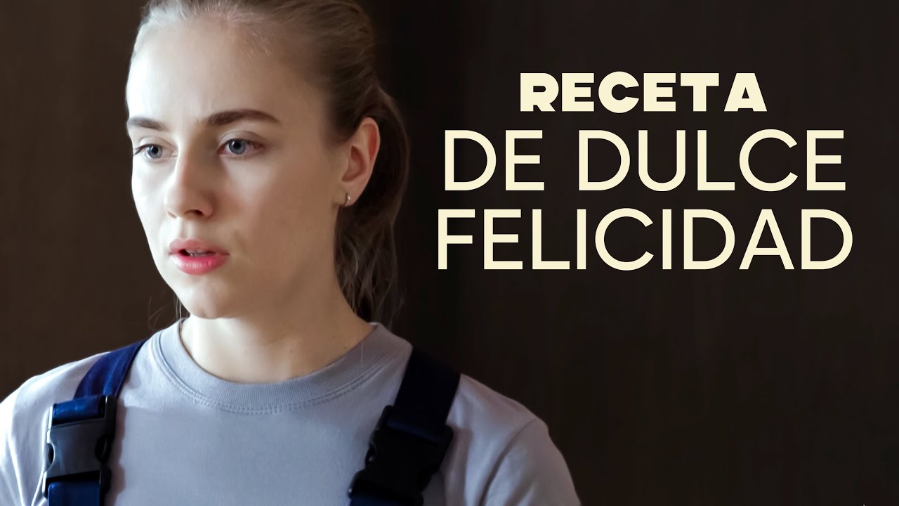 Receta de dulce felicidad | Pel&iacute;cula completa | Pel&iacute;cula rom&aacute;ntica en Espa&ntilde;ol Latino
