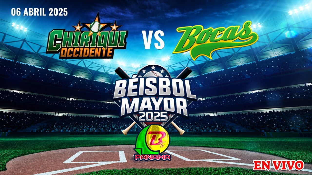 Ch. Occidente VS Bocas del Béisbol Mayor 2025 -  #Btv Panamá