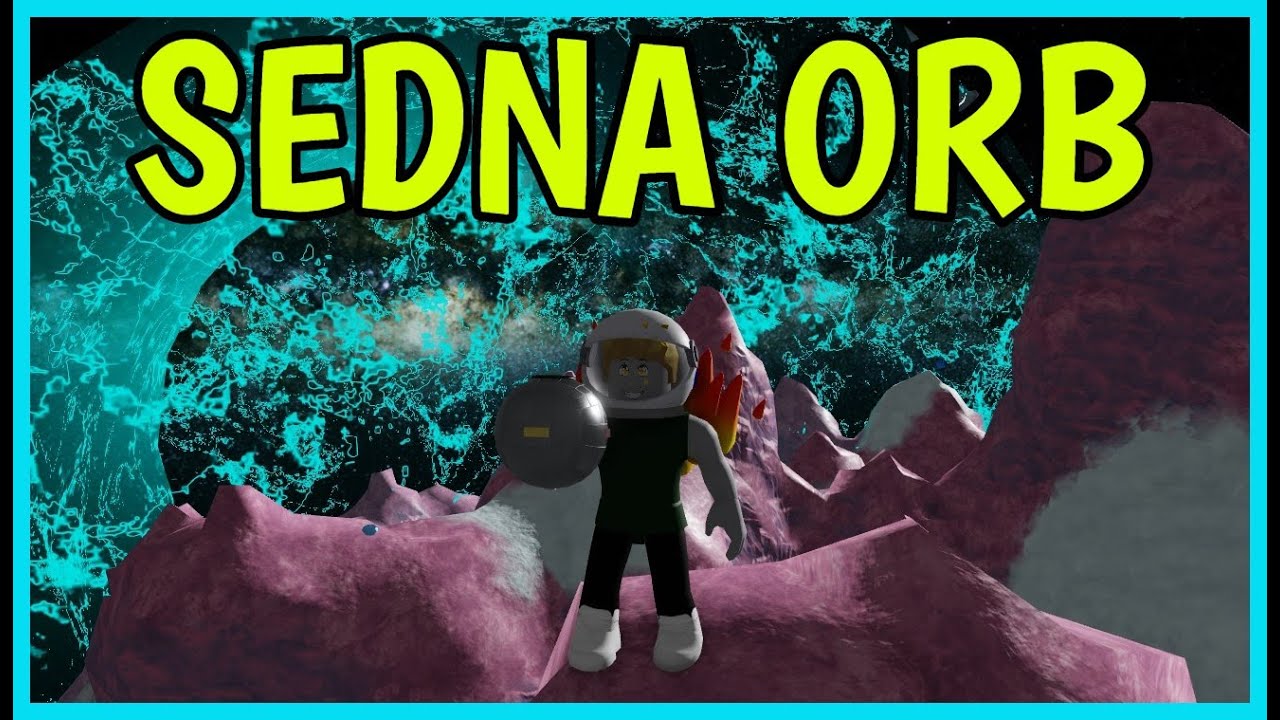 How to get SEDNA ORB in THE SPACE SIMULATOR Roblox