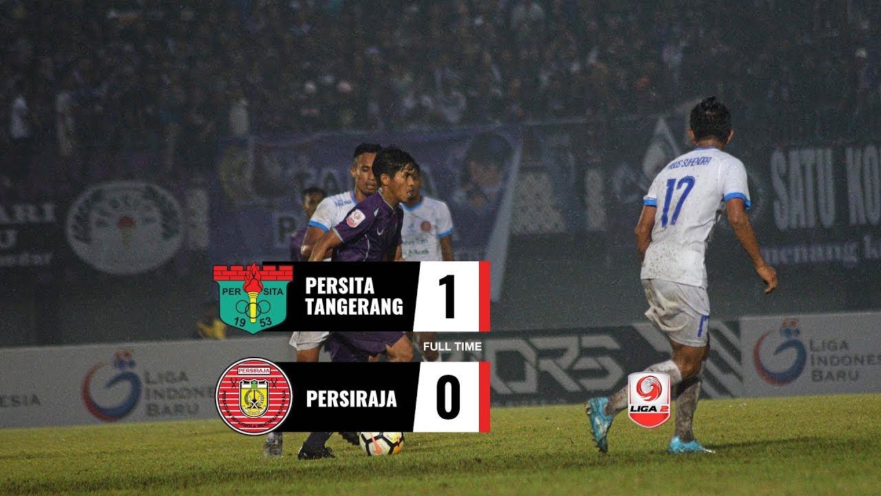 [8 Besar] Cuplikan Pertandingan Persita Tangerang vs Persiraja, 11 November 2018