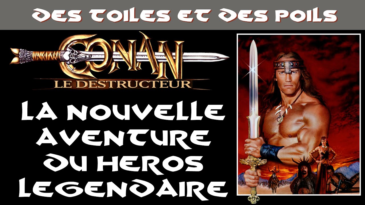 Conan Le Destructeur - Critique & Analyse