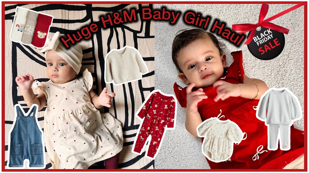 Huge H&M Baby Girl Clothing Haul | Black Friday Sale Is Live| Pinterest Inspired Baby Girl Outfit 🎀 
