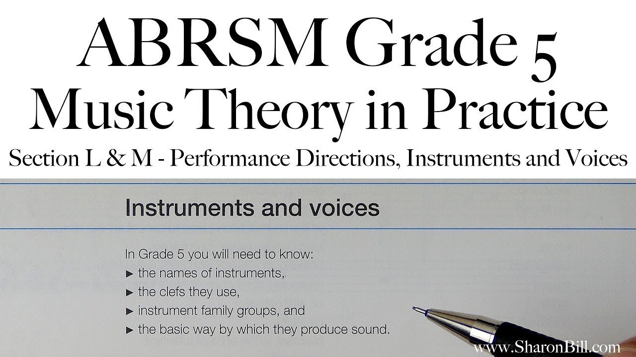 ABRSM Music Theory Grade 5 Section L & M Performance Directions, Instruments and Voices
