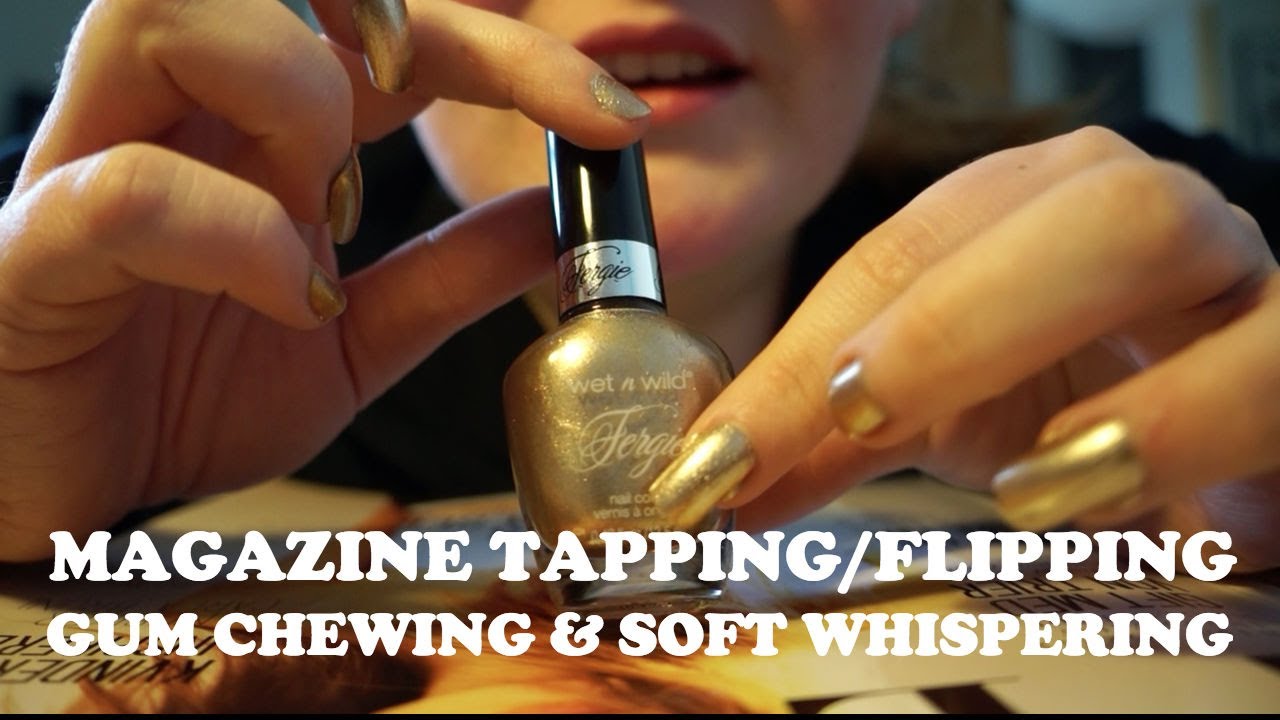 ASMR // Magazine Flipping/Tapping, Gum Chewing & Soft Whisper