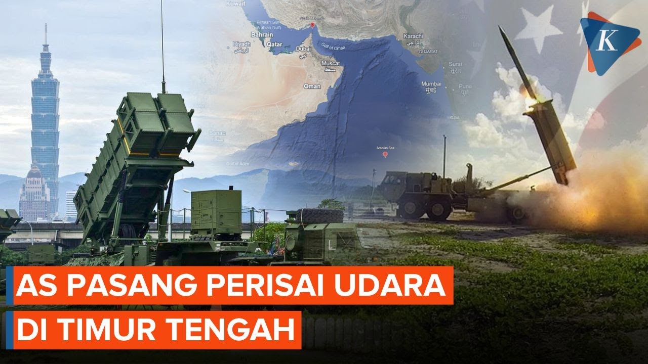 Ancang-ancang Serang Iran, AS Siapkan Perisai Udara di Timur Tengah