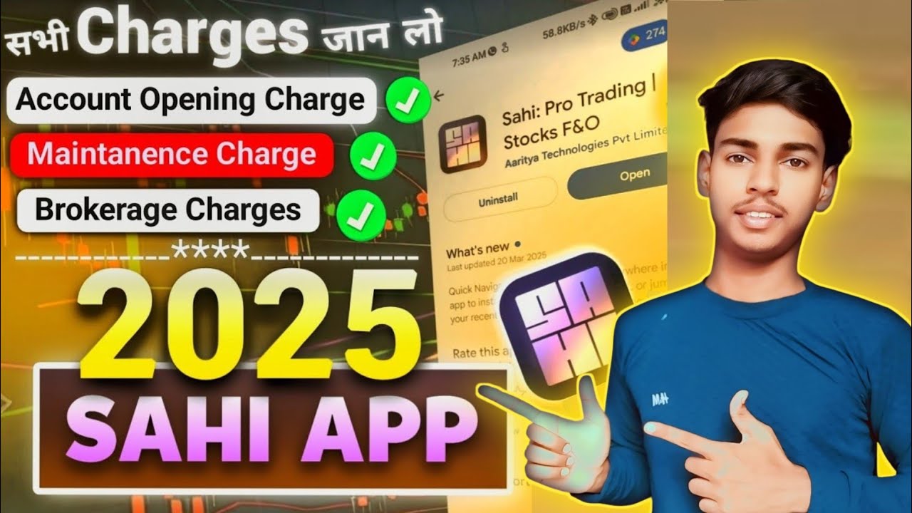 Sahi App All Charges 2025? Sahi App Demat Brokerage Charges? Sahi App AMC Charge | Trade With Karan
