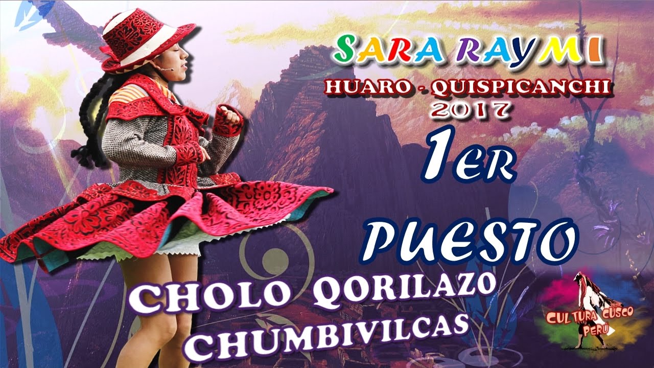 CHOLO QORILAZO de Chumbivilcas PRIMER LUGAR Sara Raymi 2017