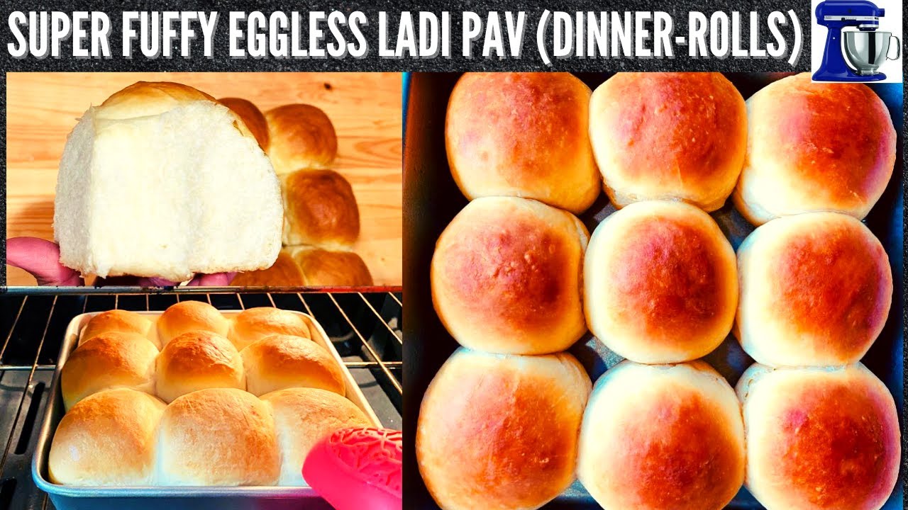 Super Soft Eggless Ladi Pav in Kitchen Aid Stand Mixer | Eggless pav | Eggless Dinner-rolls