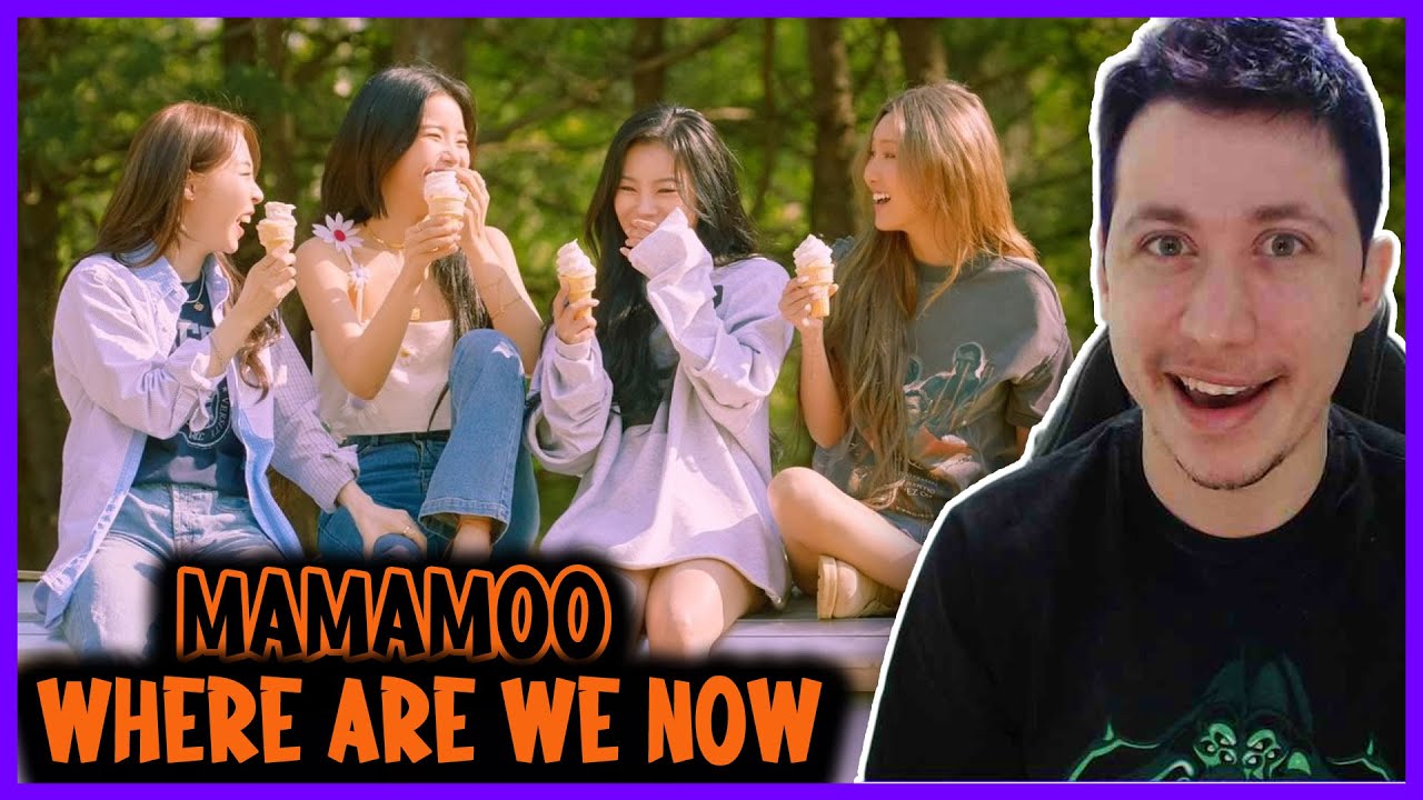 REAGINDO A 마마무 (MAMAMOO) - Where Are We Now