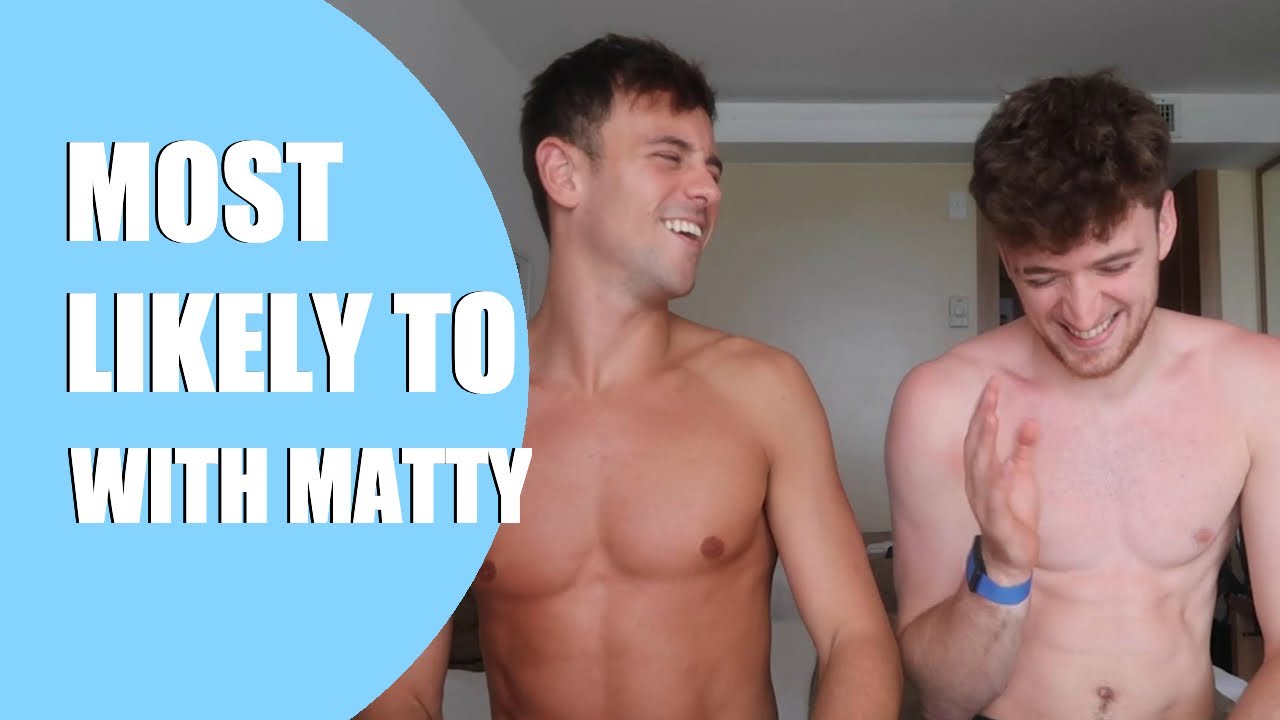 WHO’S MOST LIKELY TO... FT. MATTY I Tom Daley
