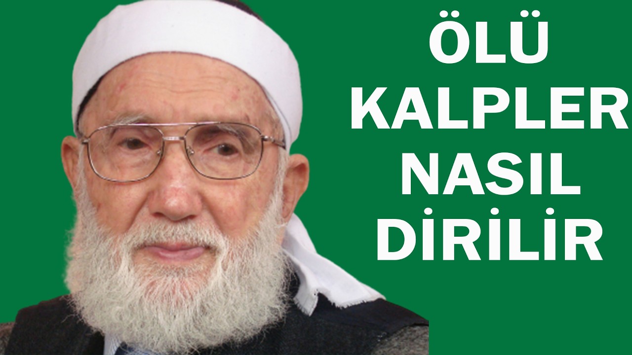 ÖLÜ KALPLER NASIL DİRİLİR - HACI MUSTAFA GÜNEŞ