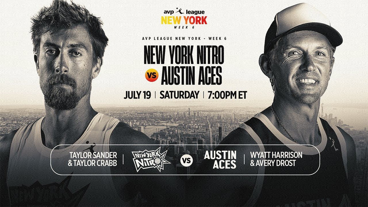 AVP LEAGUE WEEK 6 - New York, NY | Austin Aces v New York Nitro – Men’s Match