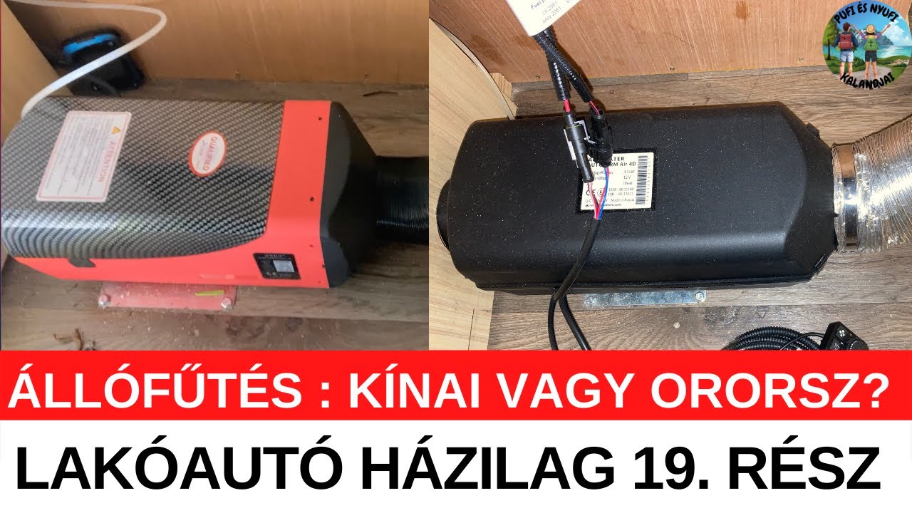 LAKÓAUTÓ HÁZILAG 19 . RÉSZ -  Állófűtés beszerelés: kínai vagy orosz?  //  Pufi és Nyufi kalandjai