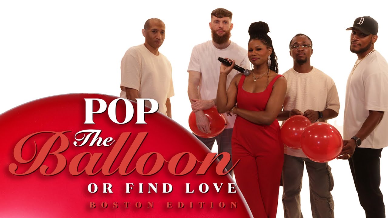 Pop The Balloon | Boston Edition - Episode 1
