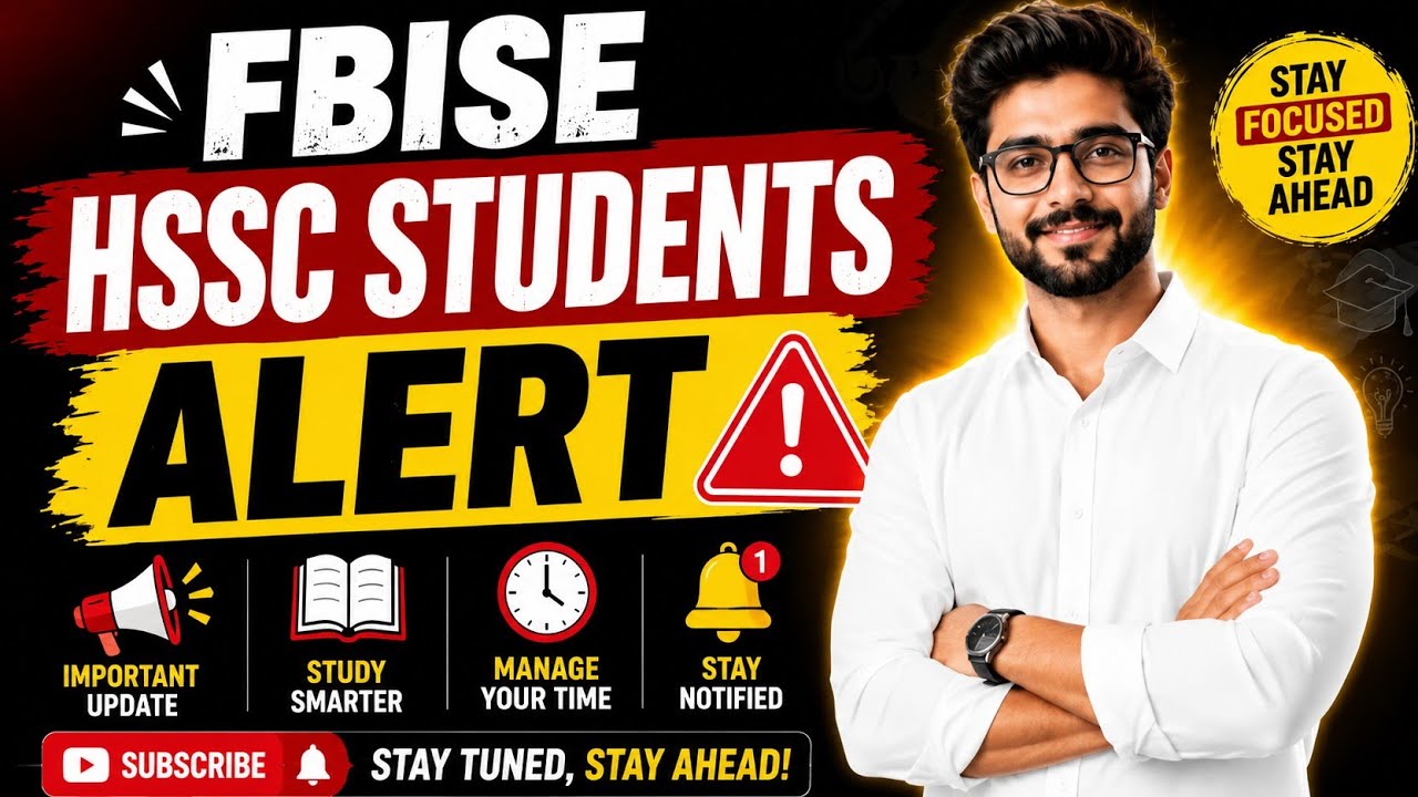 FBISE HSSC Students Alert | Latest HSSC Result Update | HSSC Result 2026 FBISE | Final Date FBISE...
