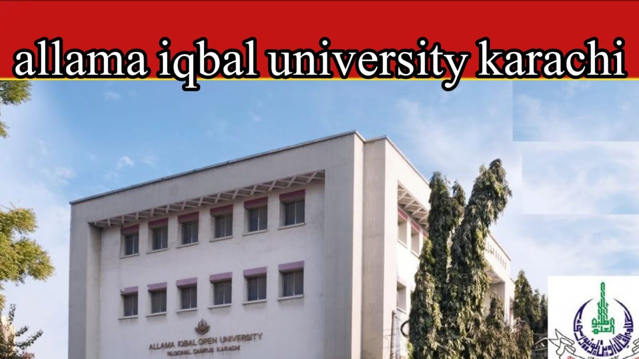 allama iqbal university | allama iqbal university karachi | allama iqbal open university 2023 | AIOU