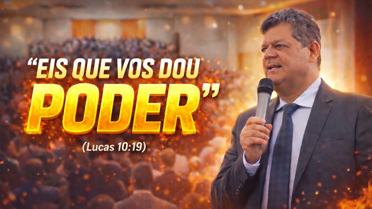 Eis que vos dou Poder - Pr. Erivaldo de Jesus
