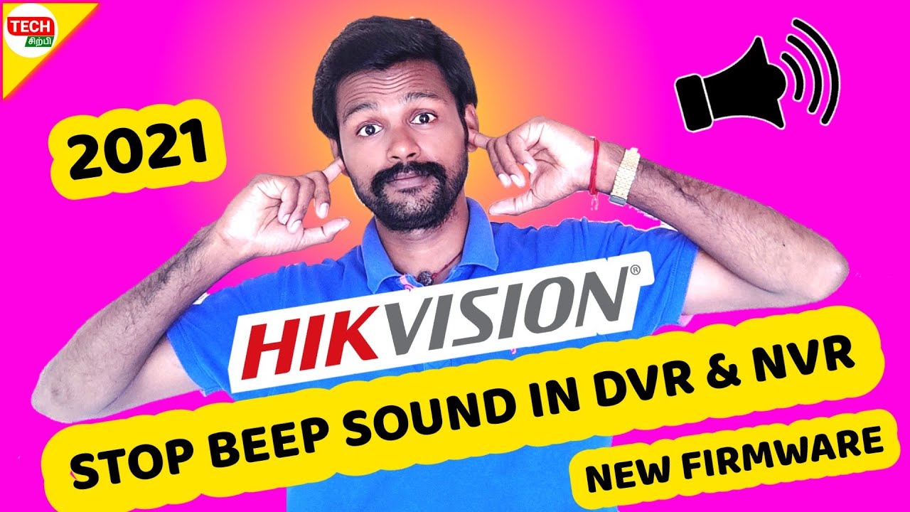 How to Solve Hikvision DVR Beep sound | Buzzer Sound | CCTV IN TAMIL | TECH SIRPI