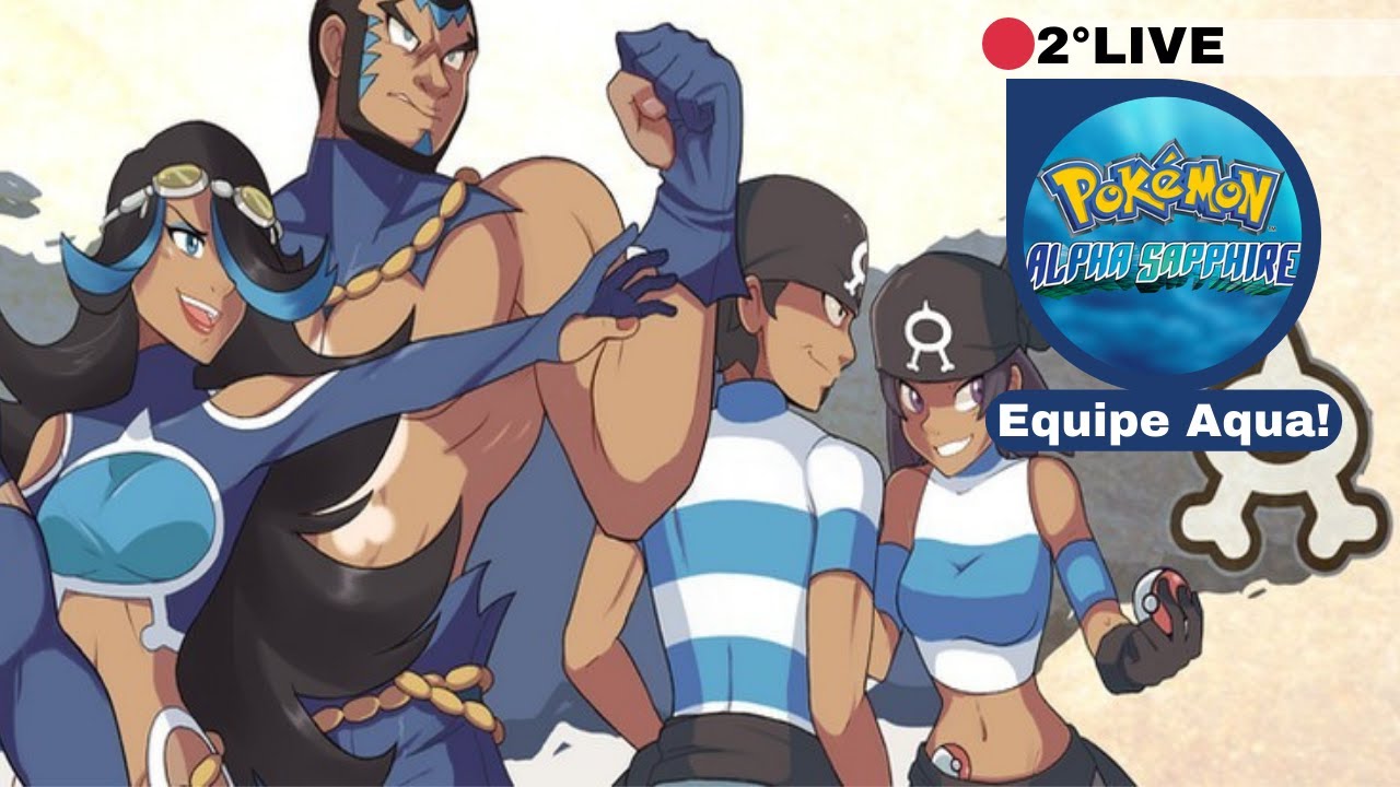 🔴 LIVE | Pokémon Alpha Sapphire Ep2: Equipe Aqua!