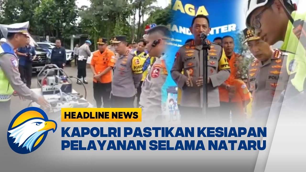 [HEADLINE NEWS, 23/12] Jelang Nataru, Kapolri Tinjau Pusat Komando Jasa Marga