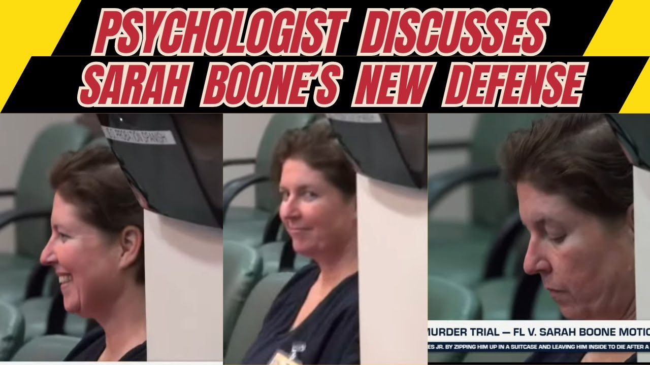 Psychologist Discusses Sarah Boone's New Lawyer & Possible 