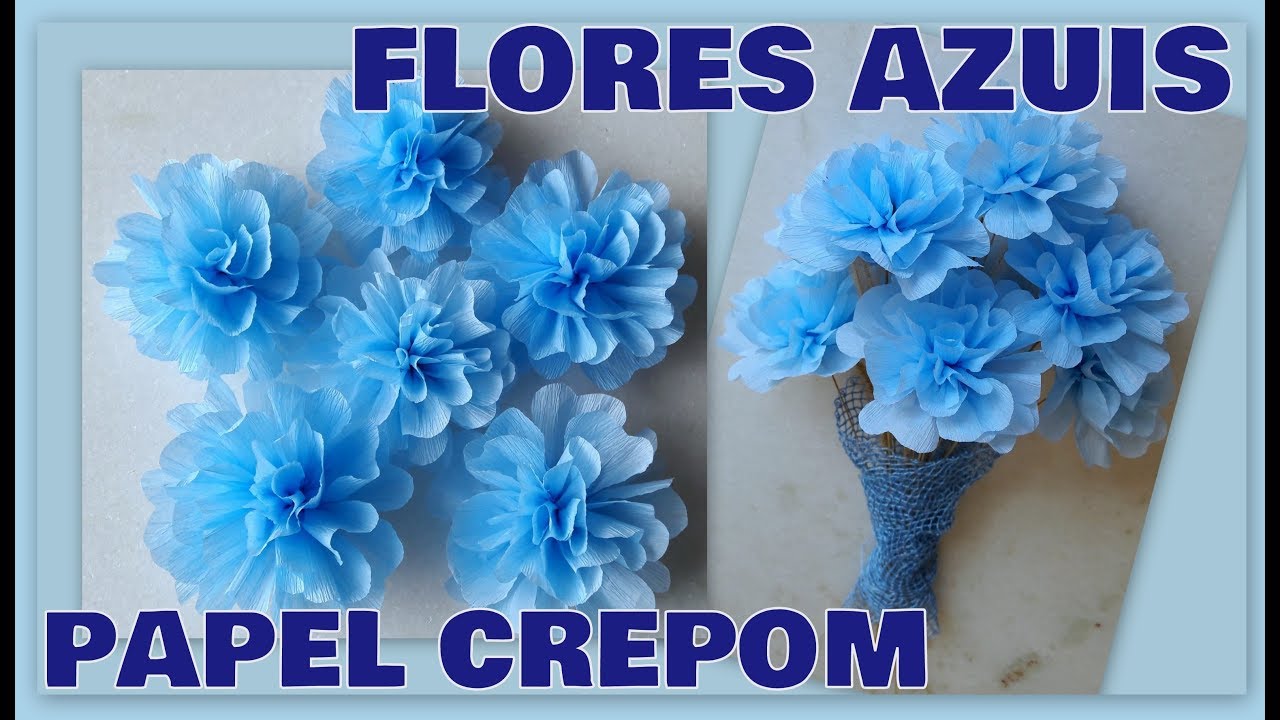 DIY FLORES AZUIS DE PAPEL CREPOM FÁCIL DE FAZER