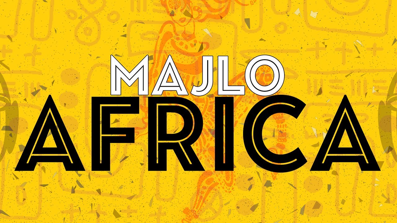 Majlo - Africa (Official Audio)