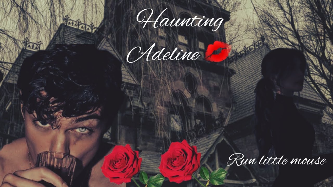 Haunting Adeline|Taehyung ff|Oneshot