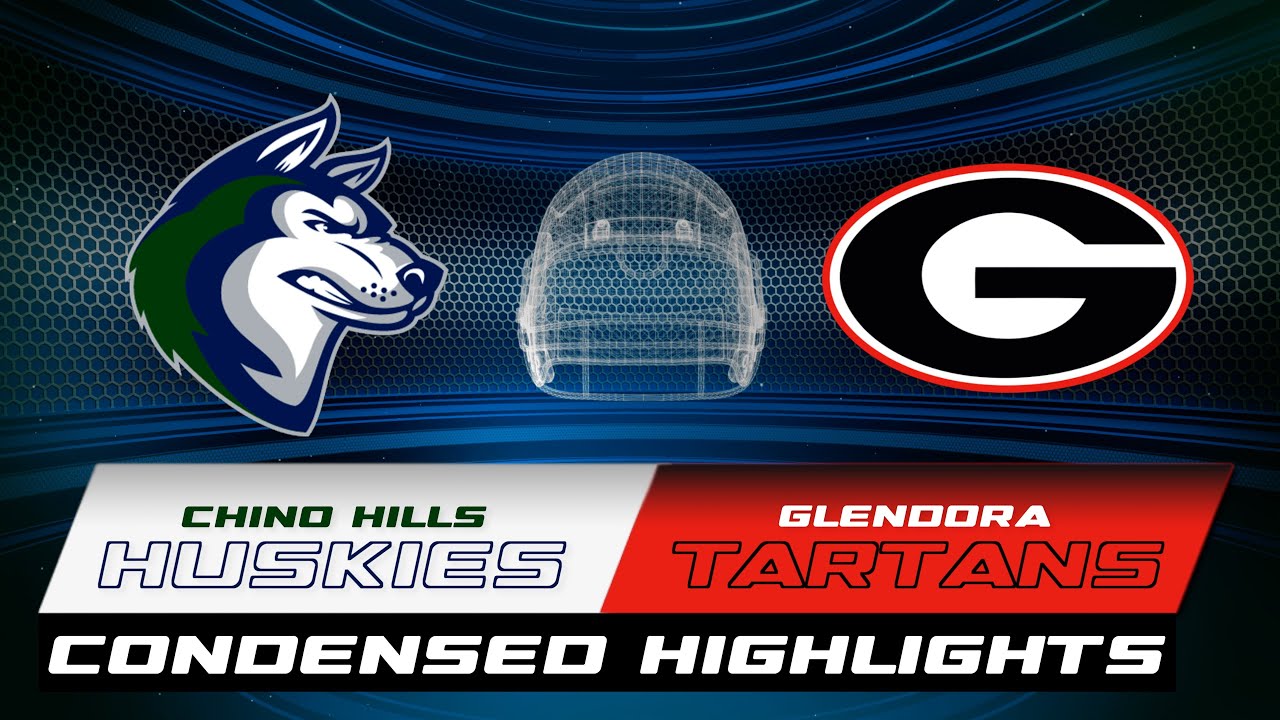 HS Football - Chino Hills vs Glendora - Condensed Game 4K