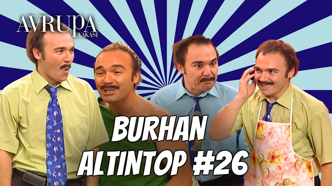 Burhan Altıntop Serisi #26 | Avrupa Yakası