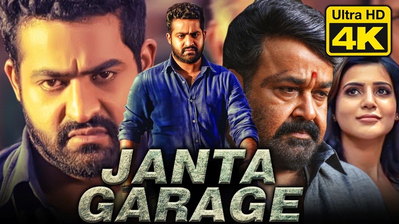 Janta Garage (4K) - Jr NTR Blockbuster Full Movie | Samantha, Mohanlal