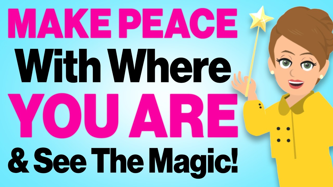 Magic Happens When You Make Peace with Where You Are! 🪄🔮 Abraham Hicks 2024