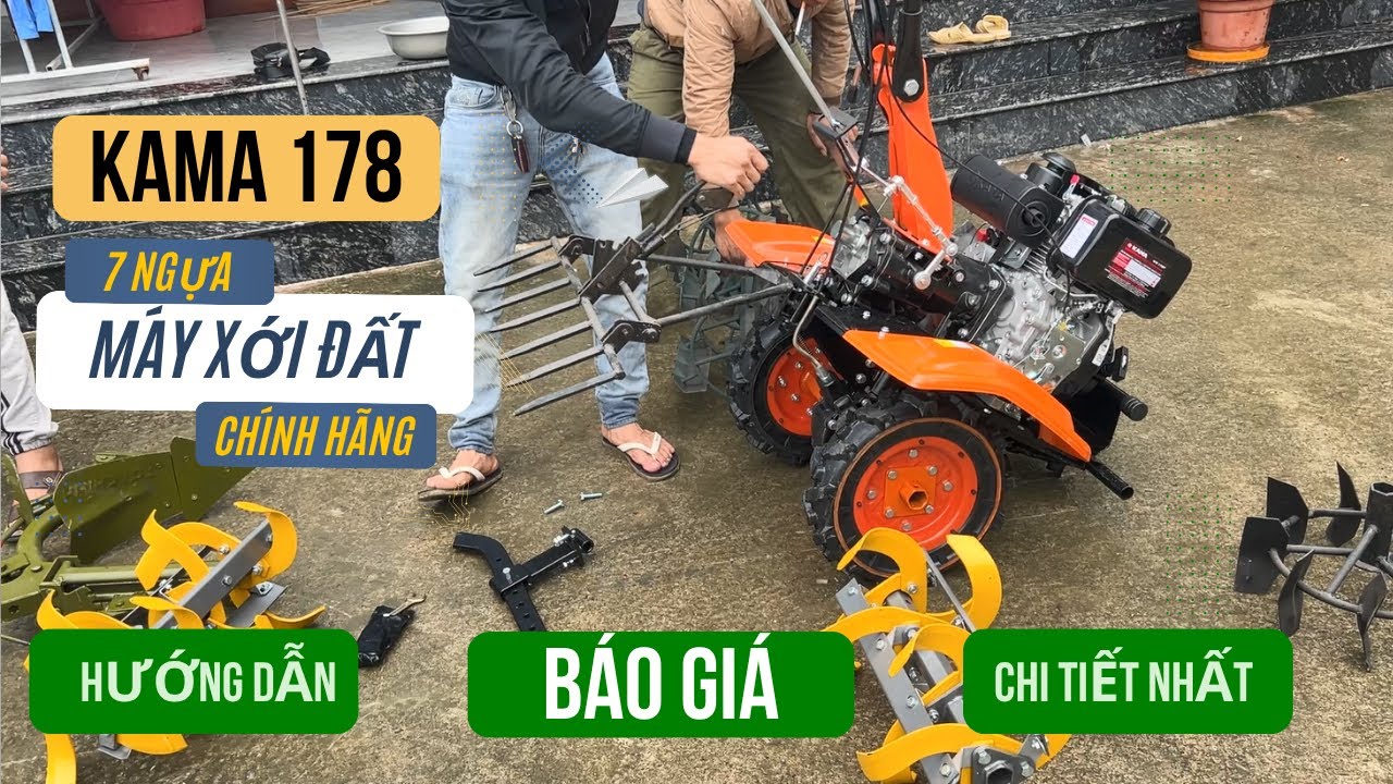 Báo Giá Trọn Bộ Và Hướng Dẫn Lắp Đặt Máy Xới Đất 178 KAMA Tại Nhà