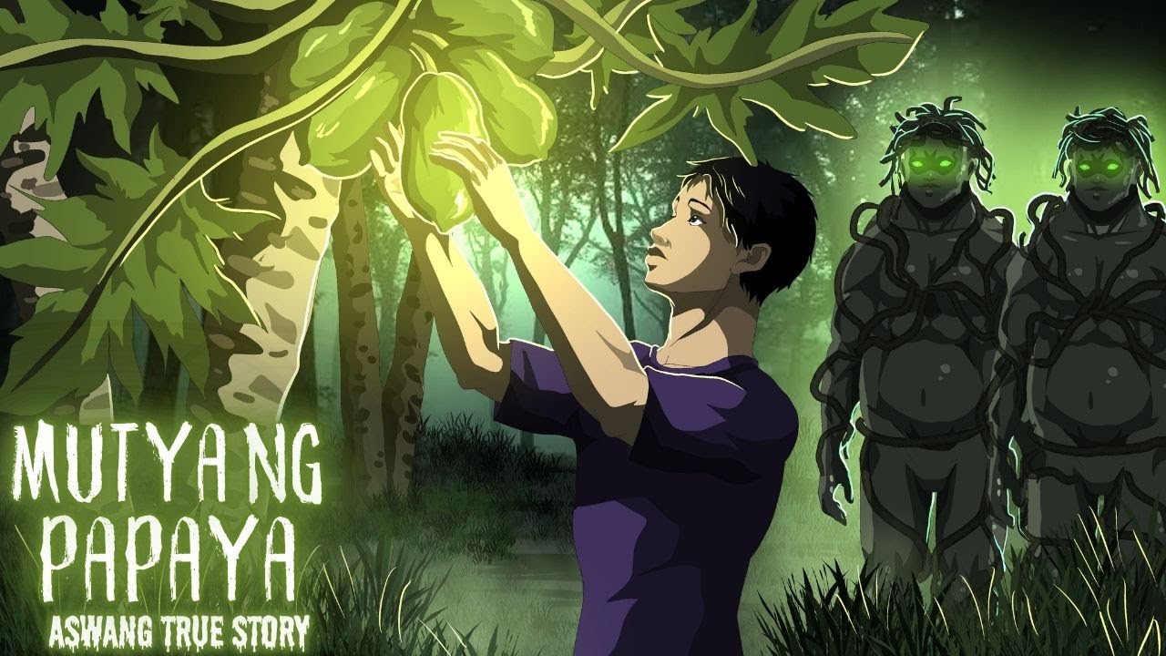 MUTYA NG PAPAYA | GABAY NG ENGKANTONG PUNO (Aswang True Story)