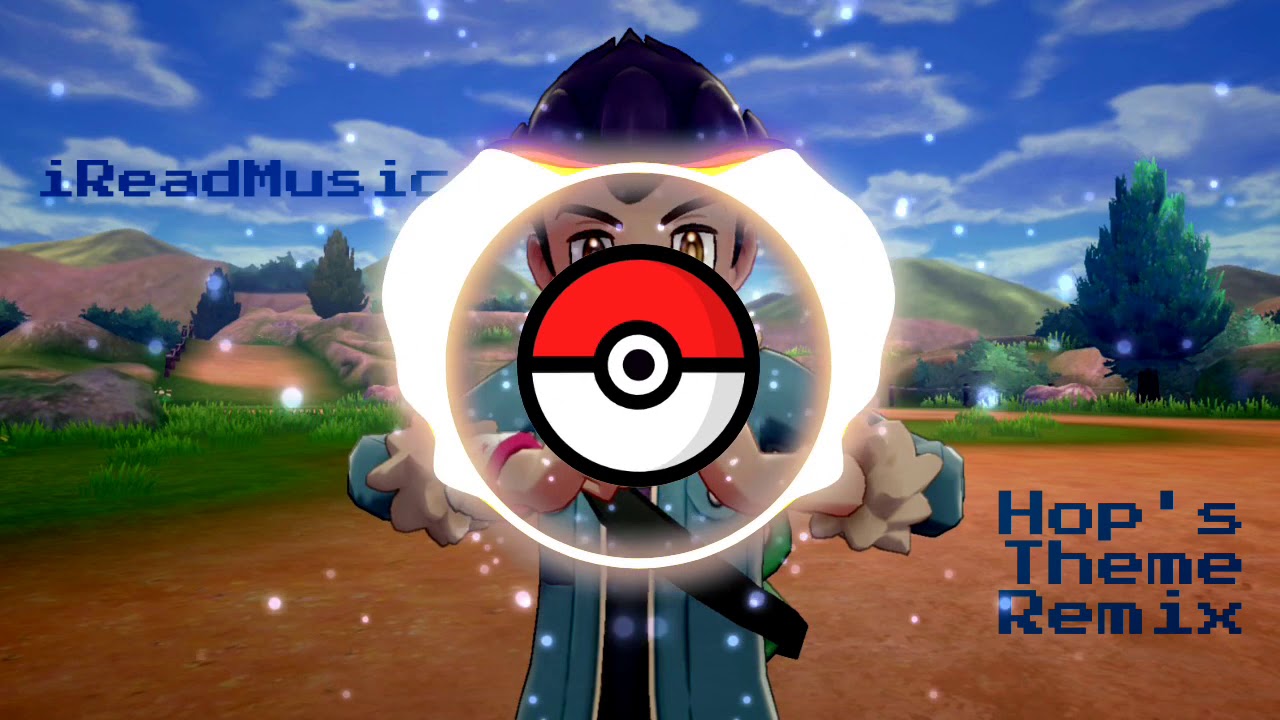 Pokemon SW/SH- Hop's Theme Remix- iReadMusic