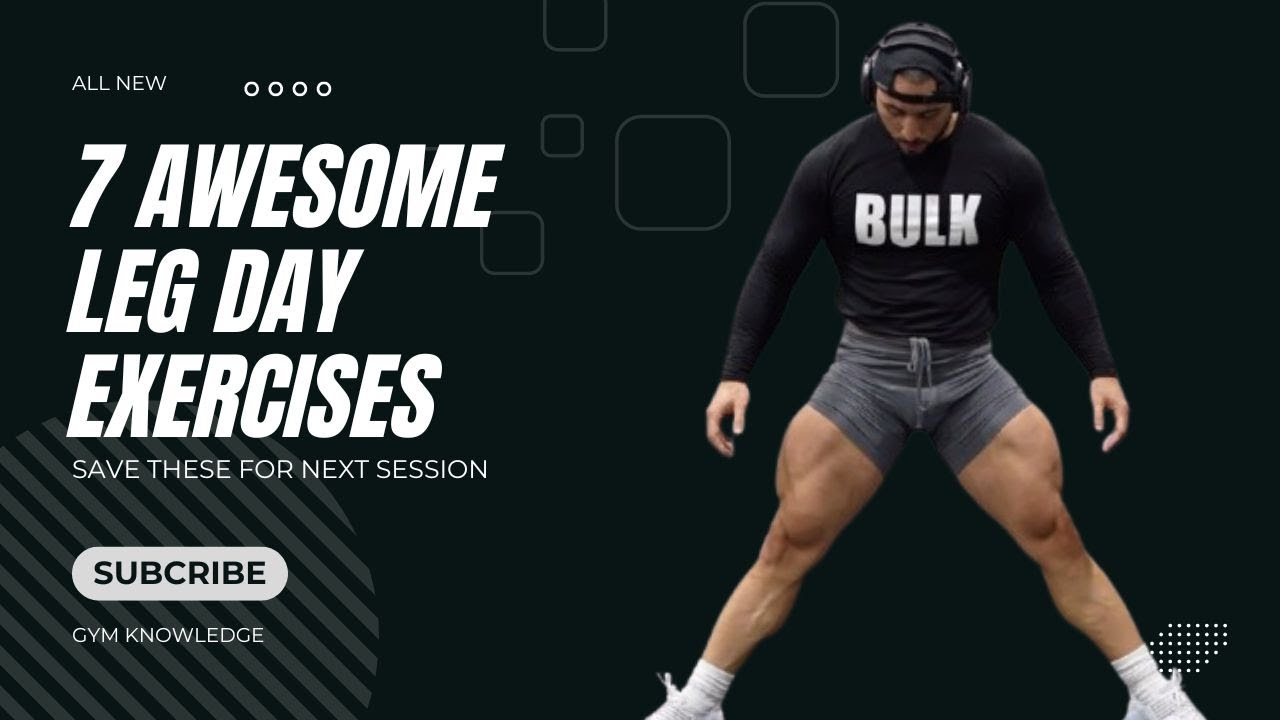 7 Awesome Leg Day Exercises By @RBNFITNESS