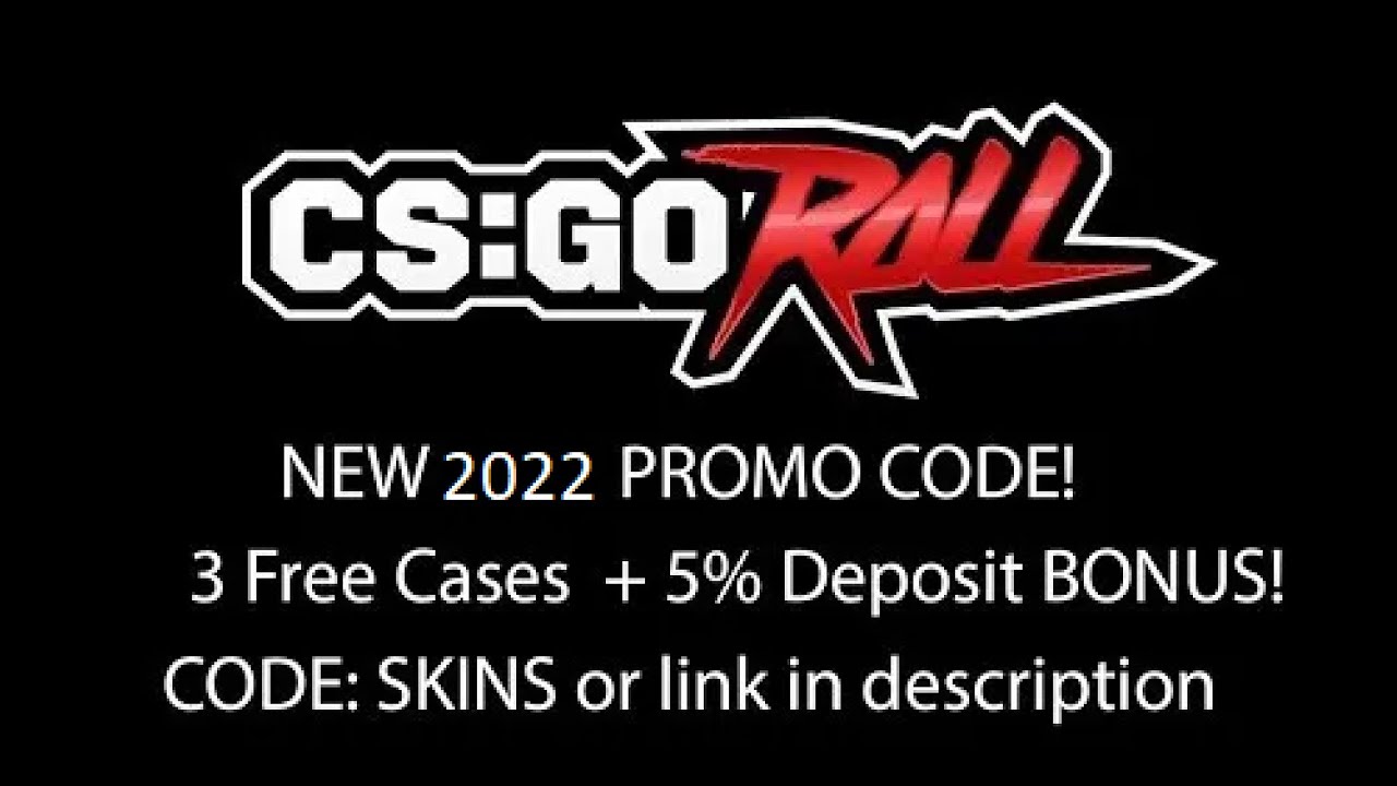 [5% BONUS + FREE CASES] NEW OCTOBER 2022 FREE CSGO ROLL AFFILIATE/promo code