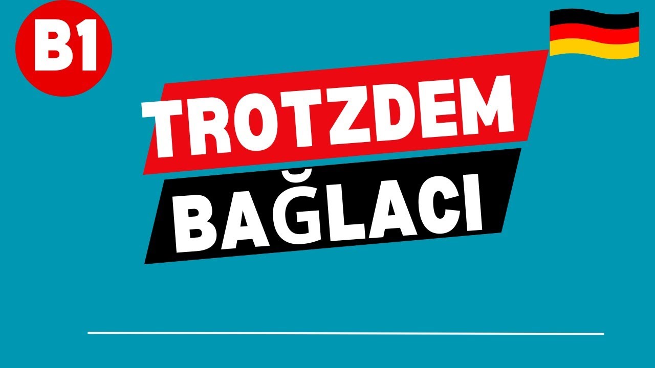 B1 Ders :21 |AlmancaTROTZDEM KONU ANLATIMI #almancaöğreniyorum #almancadersi