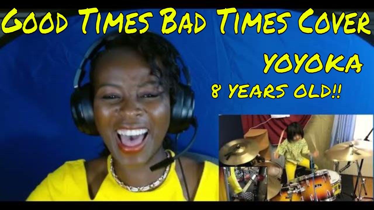 My Reaction To Good Times Bad Times - LED ZEPPELIN / Cover by Yoyoka