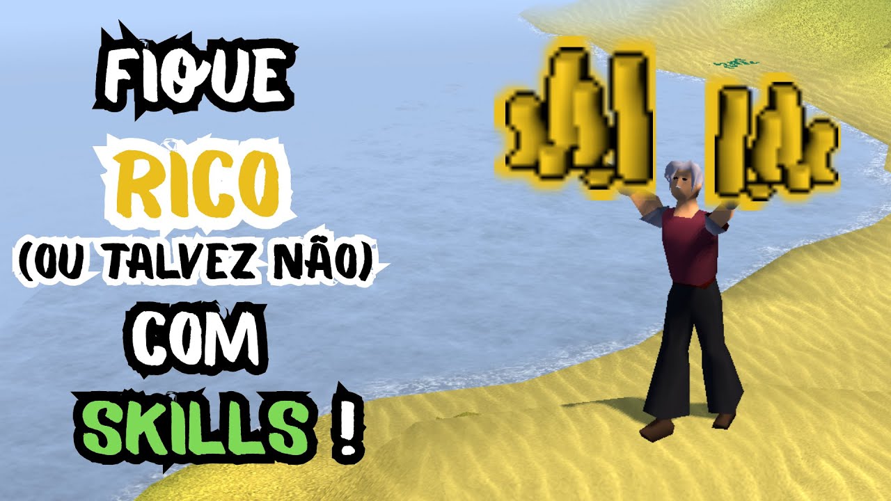 [OSRS] As 4 skills que mais dão dinheiro!